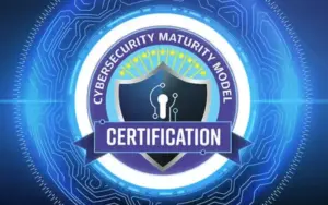 Cybersecurity Maturity Model Certification - CMMC